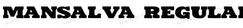 Mansalva Regular字体转换